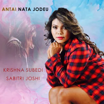 Antai Nata Jodeu by Sabitri Joshi