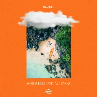 Somewhere Only We Know by Gavrill