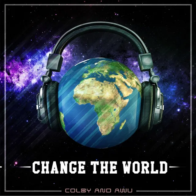 Change the World