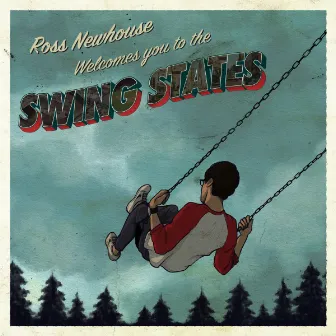 Swing States by Ross Newhouse