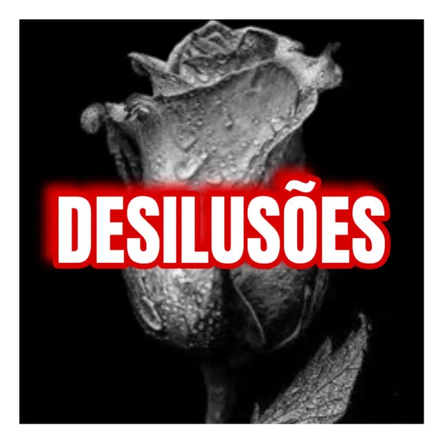 Desilusões