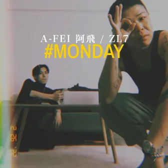 #MONDAY (REMASTERD) by A-Fei 阿飛