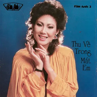 Thu Về Trong Mắt Em by Kim Anh