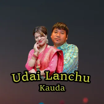 Udai Lanchu - Kauda by 