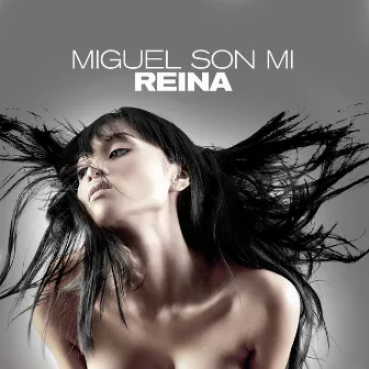 Miguel Son Mi by Reina