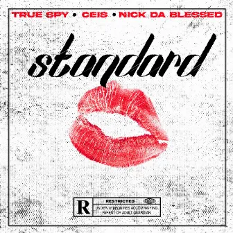 Standard by Nick Da Blessed