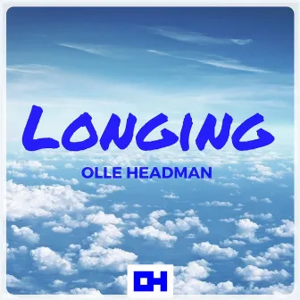 Longing by Olle Headman