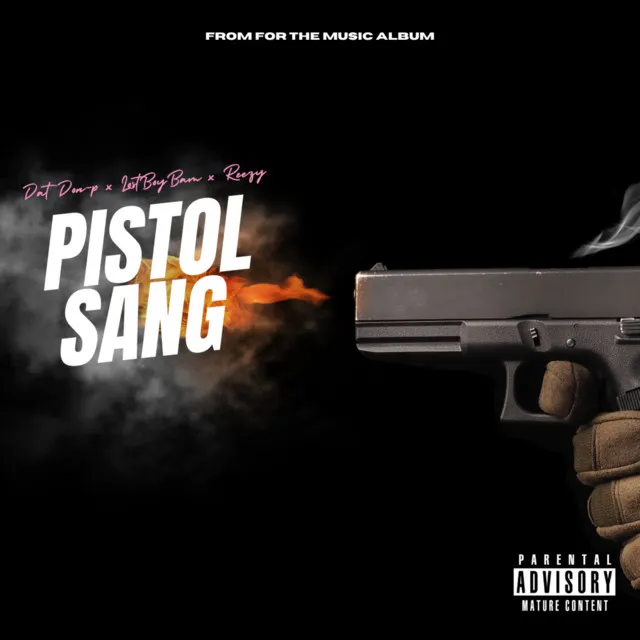 Pistol Sang