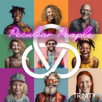 Peculiar People by Trinity (NL)