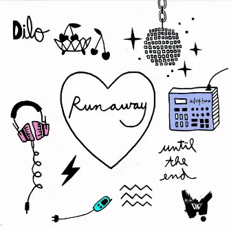 Runaway by Dilo