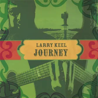 Journey by Larry Keel