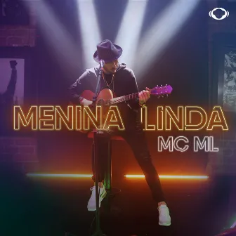 Menina Linda by MC ML