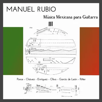 Música Mexicana para Guitarra by Manuel Rubio