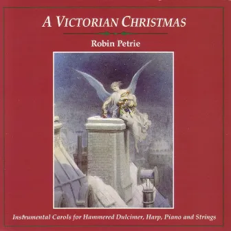 A Victorian Christmas by Robin Petrie