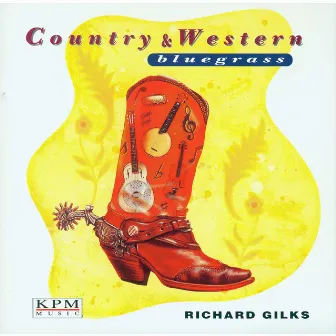 Country & Western / Bluegrass by Richard Gilks