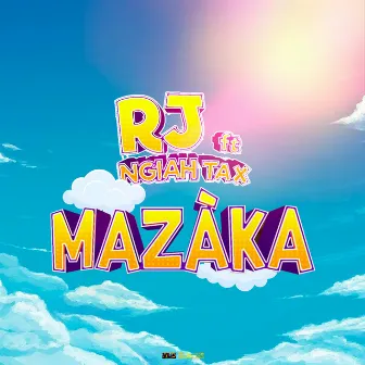 Mazàka by RJ