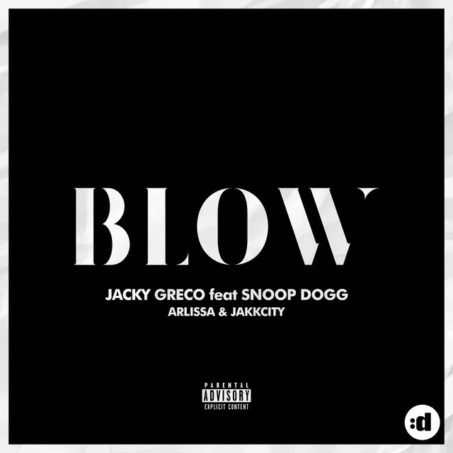 Blow (feat. Snoop Dogg, Arlissa & Jakk City) - Jerome Edit Mix