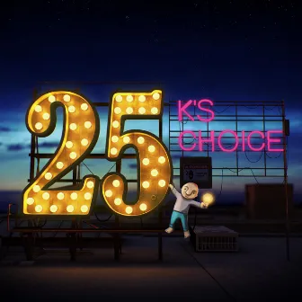 25 by K's Choice