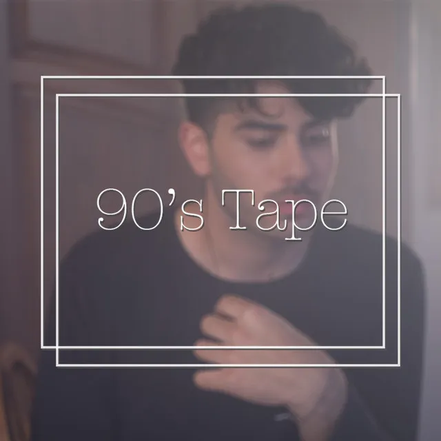 90's Tape