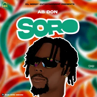 SORO by Ab Don Nohni