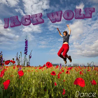 Dance by Jack Wolf