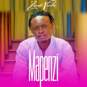 Mapenzi by Zawadi Vanilla