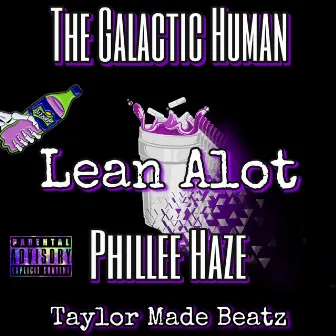 Lean Alot by The Galactic Human