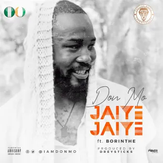 Jaiye Jaiye by Don Mo