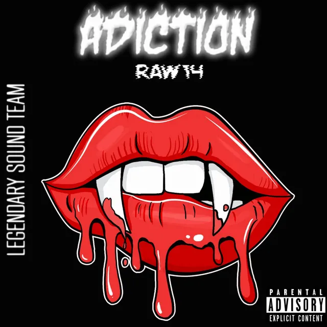 Adiction (Session #1)