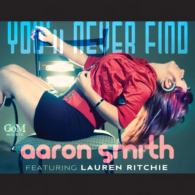 You'll Never Find (Feat. Lauren Ritchie)