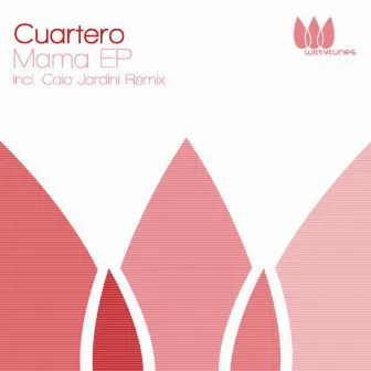 Mama EP by Cuartero