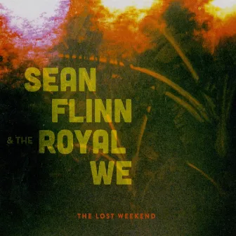 The Lost Weekend by Flinn