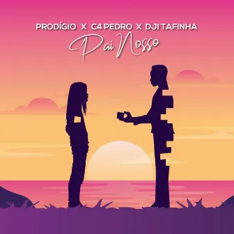 Pai Nosso by Dji Tafinha