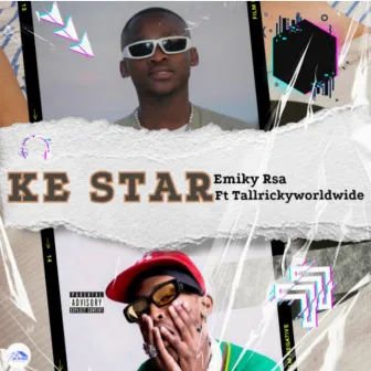 KE STAR by Emiky RSA