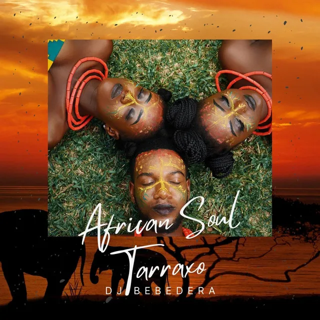 Tarraxo African Soul