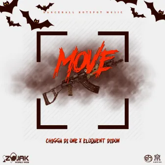 Move by Chigga Di One