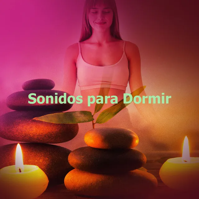 Sonidos para Dormir