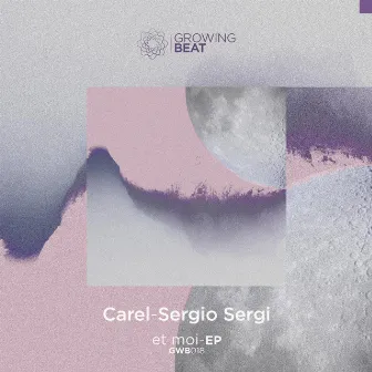 Et Moi EP by Carel