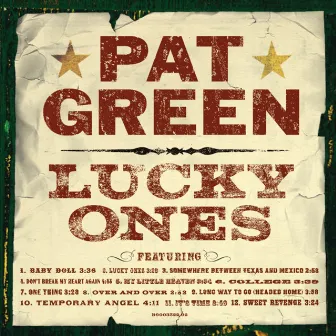 Lucky Ones by Pat Green