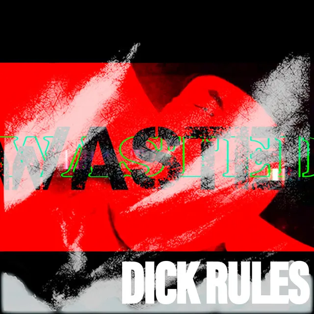 WASTED!!!! (Montag-Dienstag-Mittwoch)... - Explicit Lyrics Version