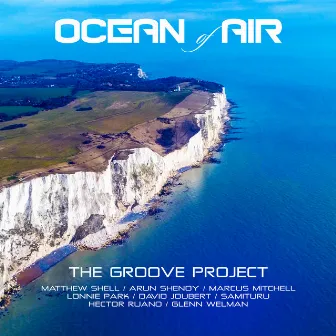 Ocean of Air by The Groove Project