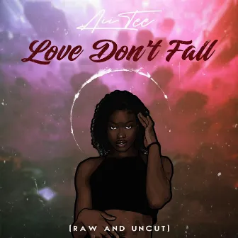 Love Don't Fall by Aiitee