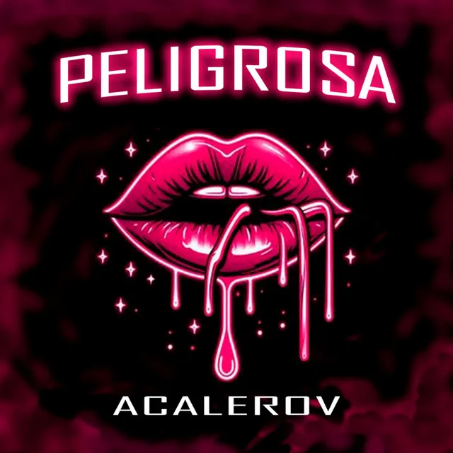 PELIGROSA (ACV)