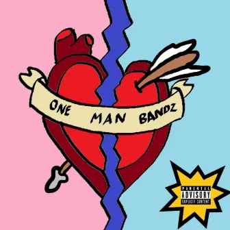 Another Lonely Valentine's by One Man Bandz