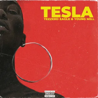 Tesla by Young Mill