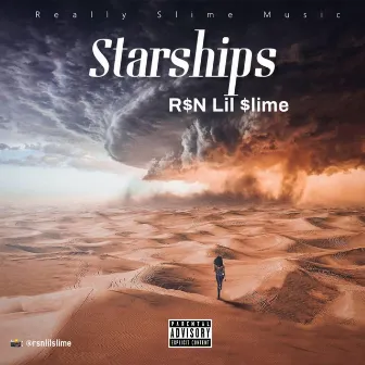 Starships by Lil Loopii