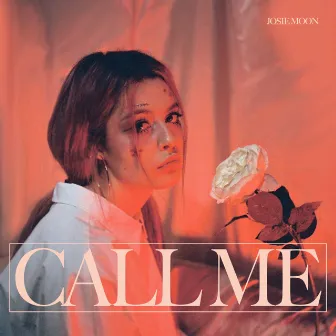 Call Me by Josie Moon