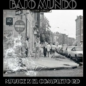 Bajo Mundo by NJuice