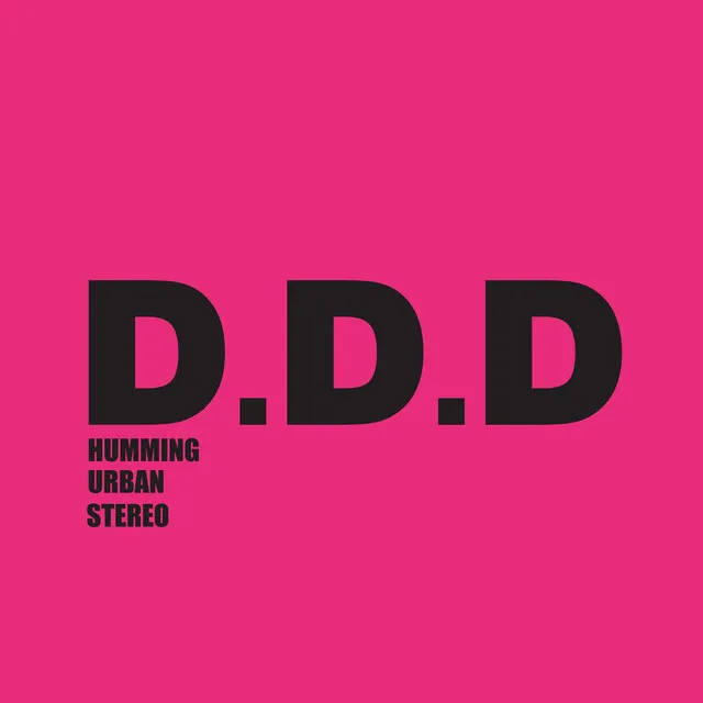 D.D.D (feat. Instant Romantic Floor)