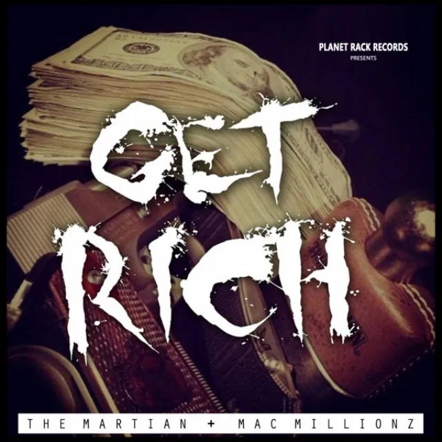 GET RICH (feat. Mac Millionz)